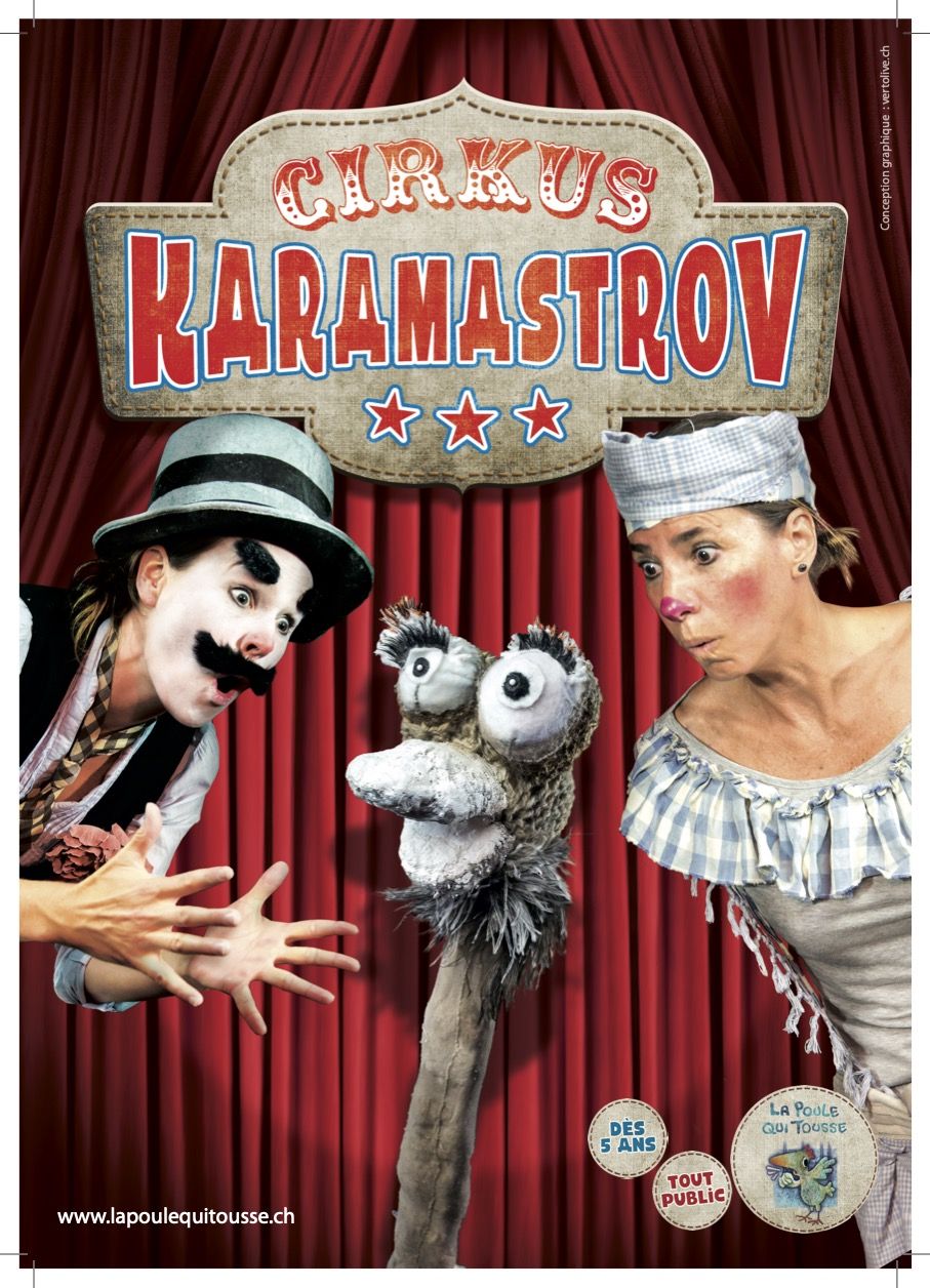 « Cirque Karamastrov » par la Compagnie La Poule qui tousse