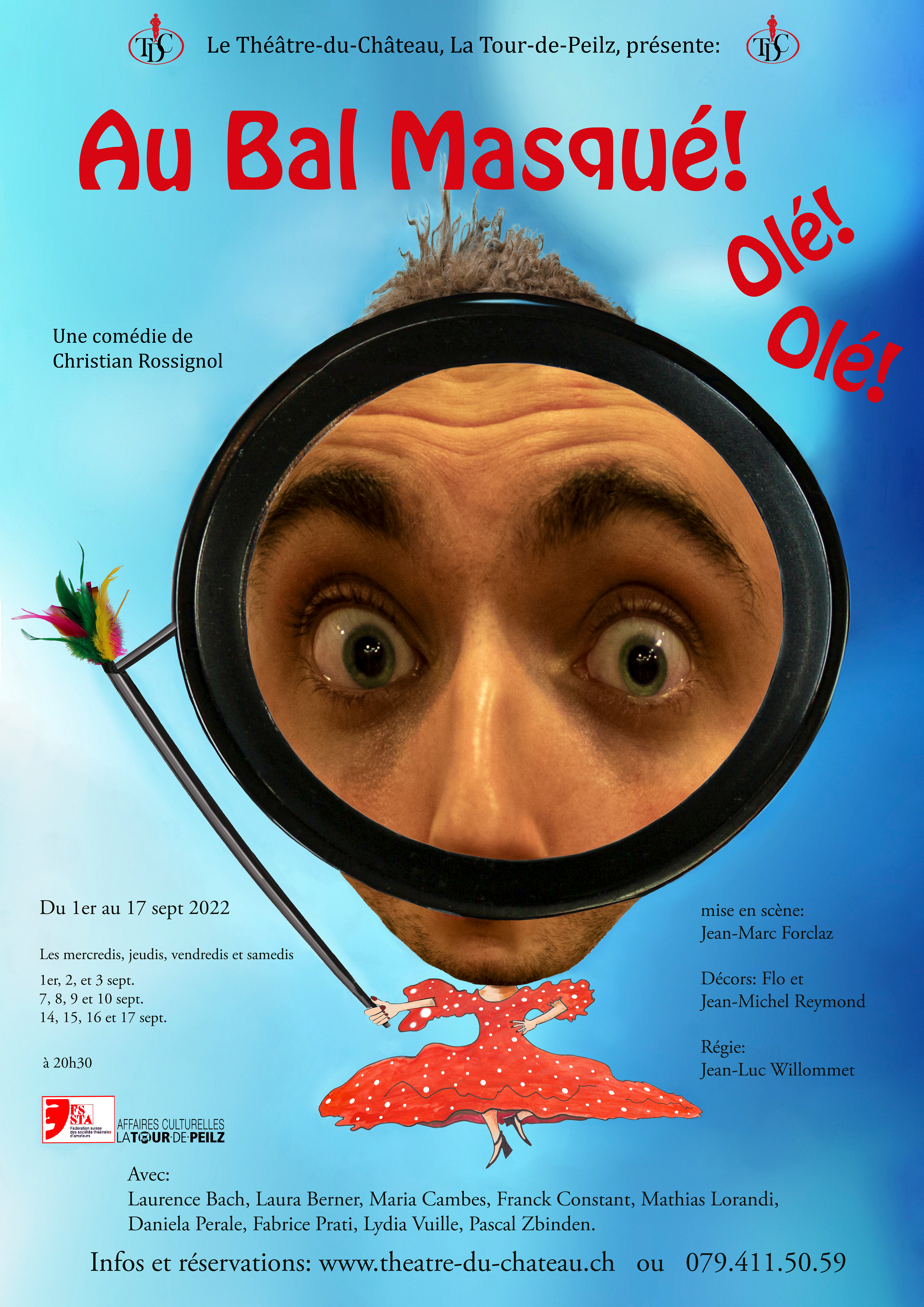 Au bal masqué ! Olé ! Olé !